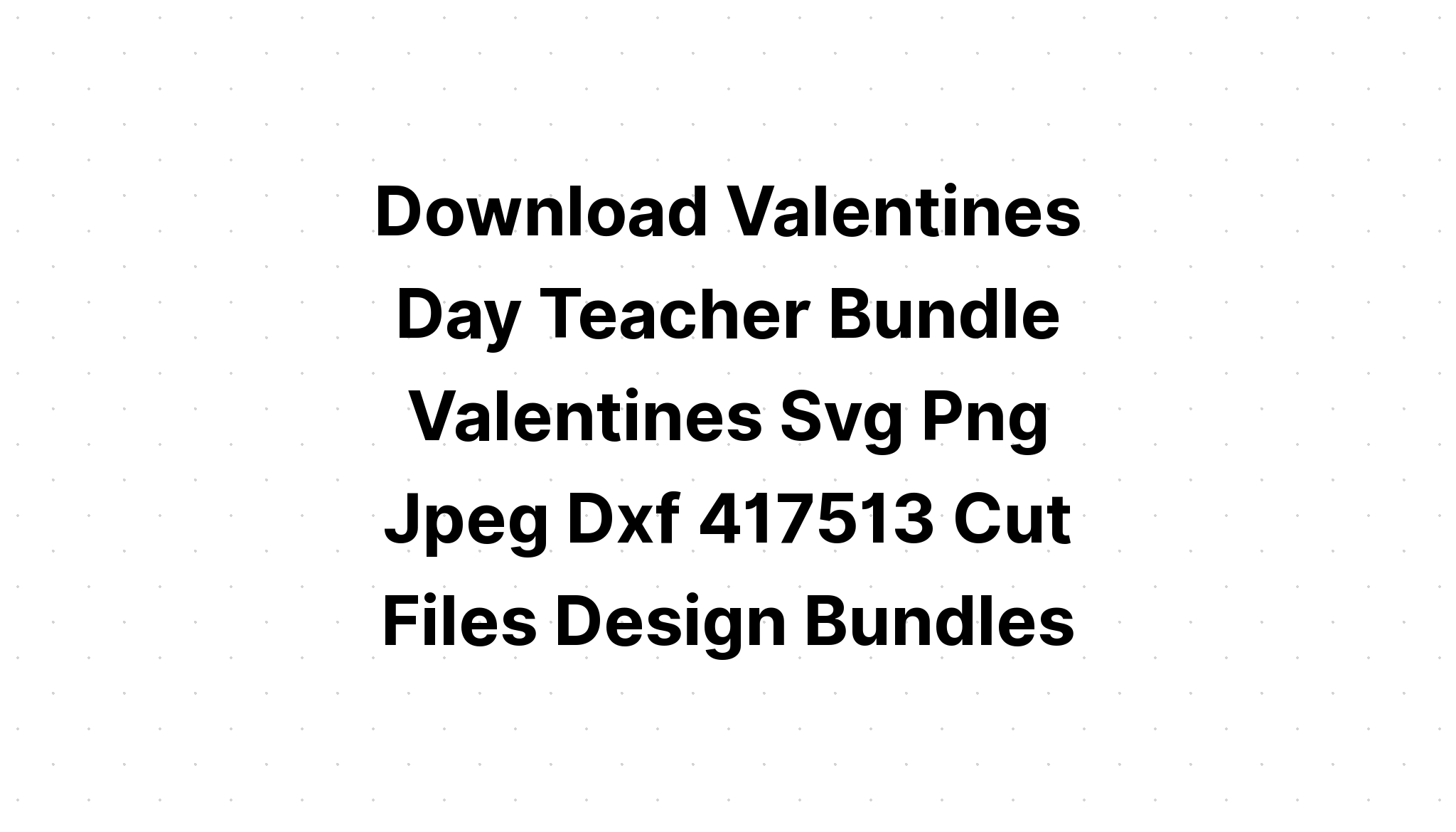 Download Our Valentine Hand Lettered Baby Svg SVG File